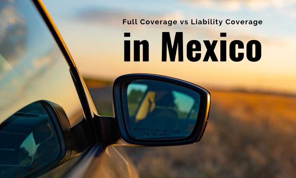 https://www.mexicanautoinsurance.com/blog/wp-content/uploads/2019/10/LewisAndLewisInsuranceAgency-seotool-10198-FullCoverageVs-BlogBanner1.jpg